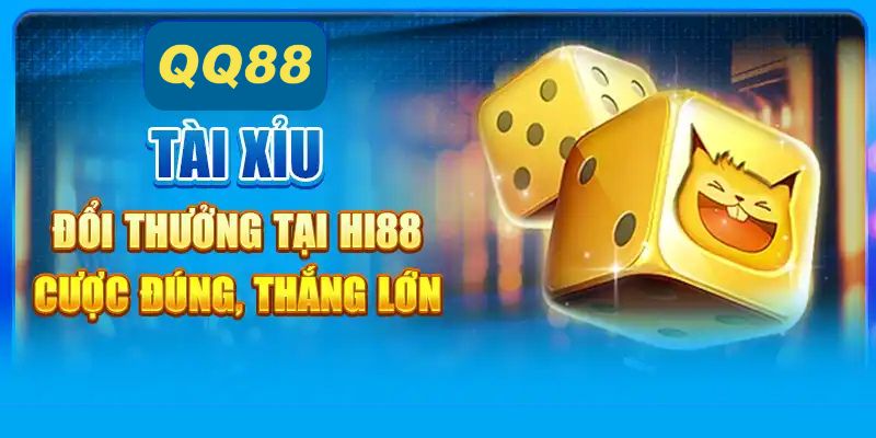 Tìm hiểu đôi nét sơ lược về tài xỉu đổi thưởng QQ88 trực tuyến